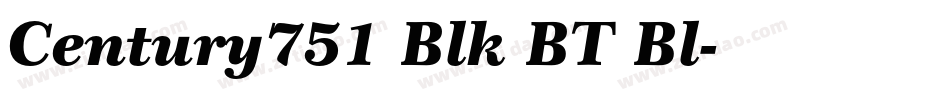 Century751 Blk BT Bl字体转换